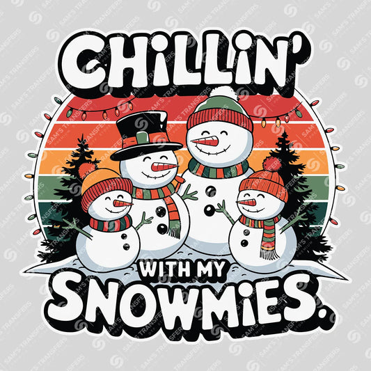 Chillin’ With My Snowmies – Funny Snowman Christmas Sweatshirt