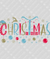 Christmas – Colorful Ornaments & Reindeer Holiday DTF Transfer