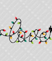 Love in Christmas Lights – Festive Multicolor DTF Transfer