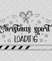 Christmas Spirit Loading – Holiday Progress Bar DTF Transfer