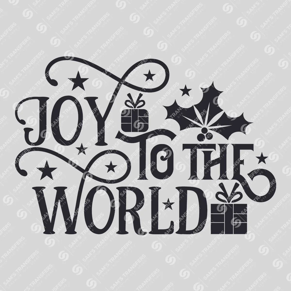Joy to the World DTF Transfer – Festive Holiday Design