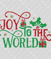 Joy to the World DTF Transfer – Red & Green Christmas Design