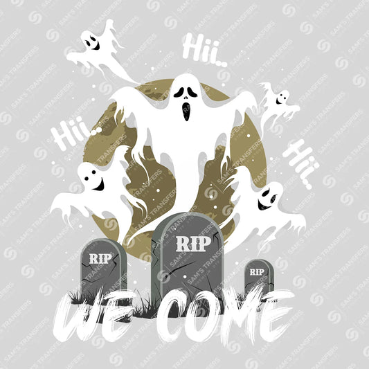 We Come DTF Transfer – Spooky Ghost Halloween Design