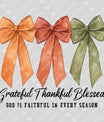 Grateful Thankful Blessed – Faith-Inspired Fall DTF Transfer