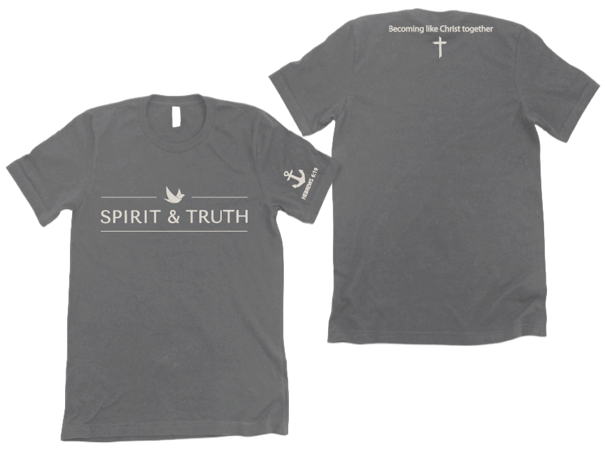 Spirit & Truth Tees - Design C