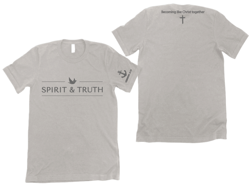 Spirit & Truth Tees - Design C