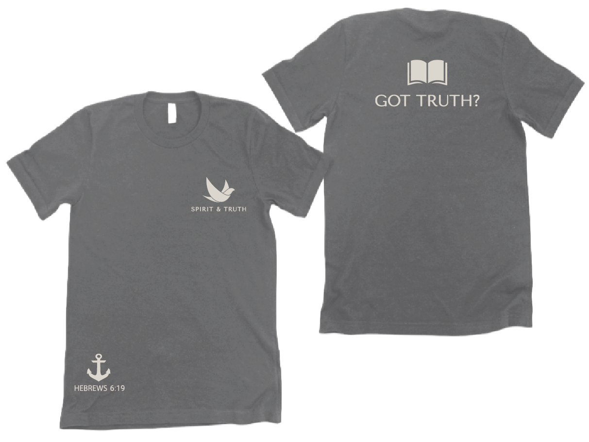 Spirit & Truth Tees - Design D