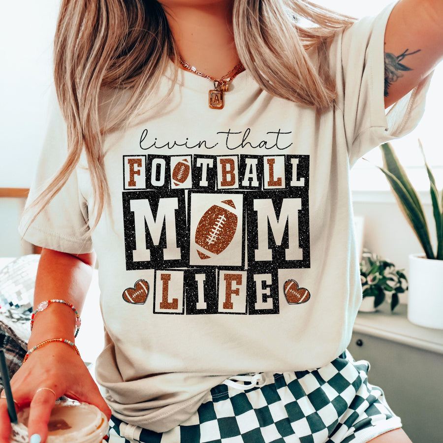 Livin’ That Football Mom Life Ready-to-Press DTF Transfer