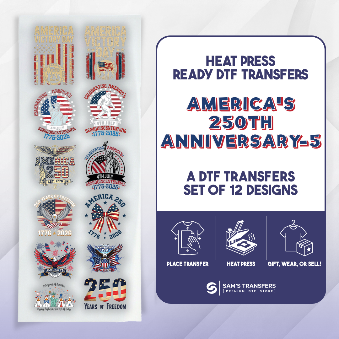USA 250th Anniversary DTF Transfer Bundle | Best Seller Adult-size T-shirt Designs | Bundle-5