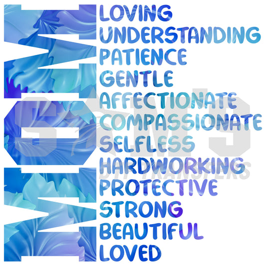 Blue swirling background featuring uplifting words like 'Loving', 'Understanding', 'Patience', and more, designed for Mother's Day DTF Transfers.