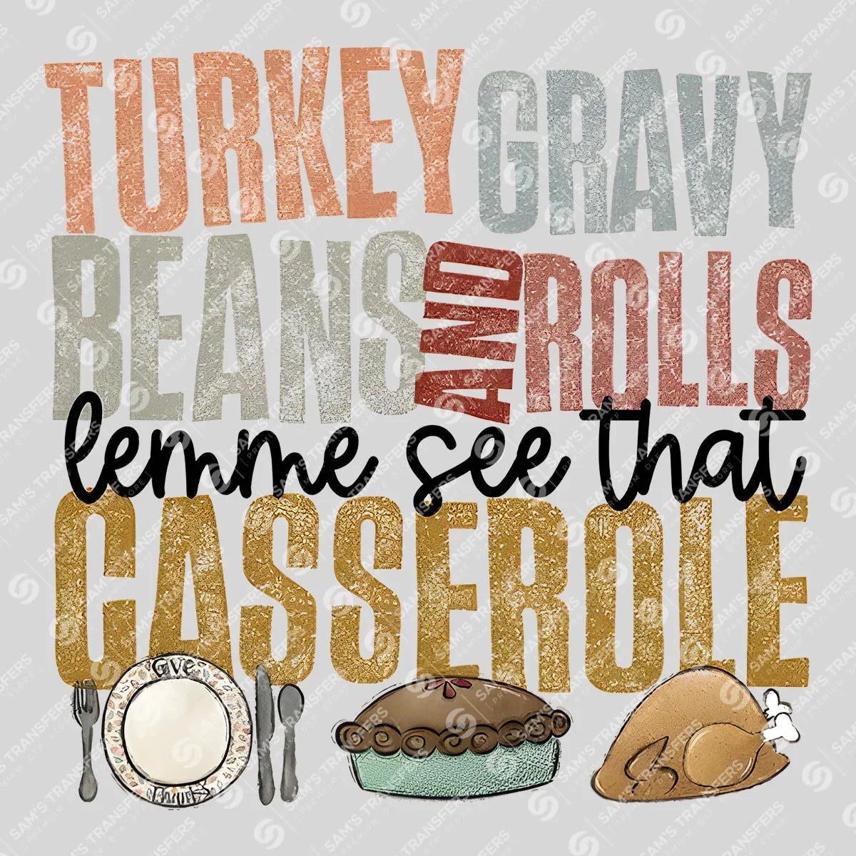 Turkey Gravy Beans Rolls Casserole DTF Transfer